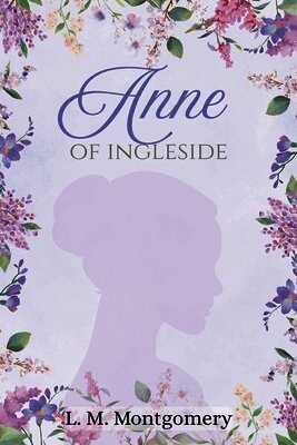 LM Montgomery - Anne of Ingleside, Häftad