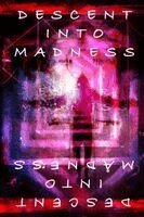 Angelique Fawns, Mike James Davis, Pat O'Malley - Descent Into Madness, Häftad