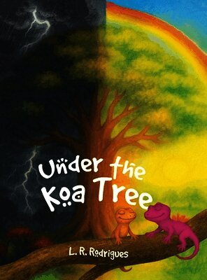 L R Rodrigues - Under the Koa Tree, Inbunden