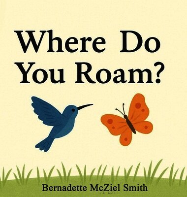Where Do You Roam?