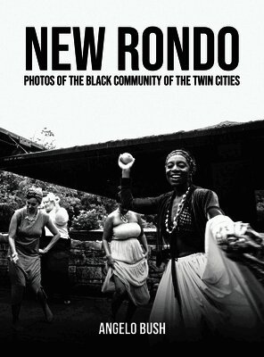 Angelo T Bush - New Rondo, Inbunden