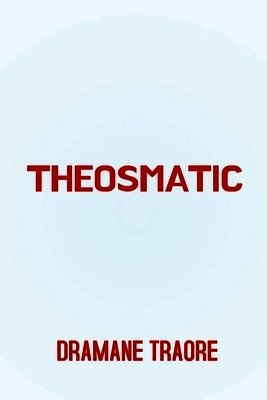 Theosmatic