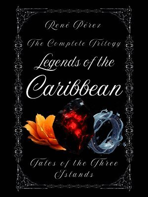 Legends of the Caribbean: Tales of the Three Islands
