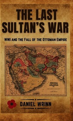 The Last Sultan's War