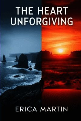 Erica Martin - Heart Unforgiving, Häftad