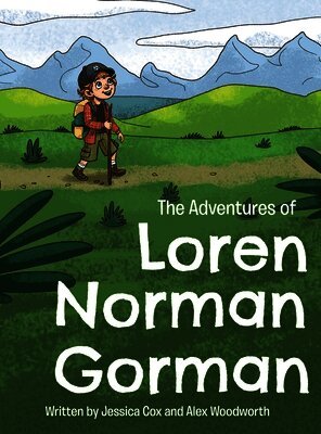 The Adventures of Loren Norman Gorman