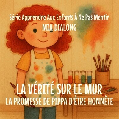 Mia Dialong - Vérité sur le Mur, Häftad