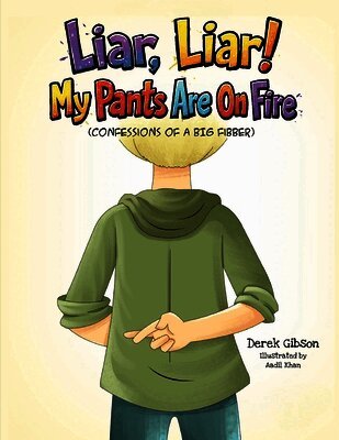Liar Liar, My Pants Are On Fire!
