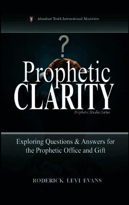 Prophetic Clarity