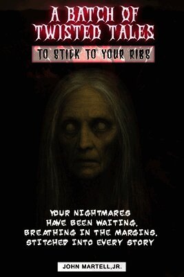 Batch of Twisted Tales To Stick To Your Ribs