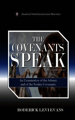 Roderick Levi Evans - Covenants Speak, Inbunden