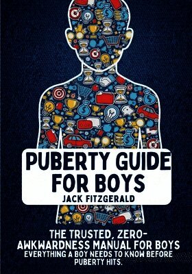 Puberty Guide for Boys
