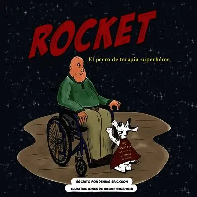 Dennis Erickson - Rocket the Superhero Therapy Dog, Häftad. Tillgänglighet: Lägg i varukorg