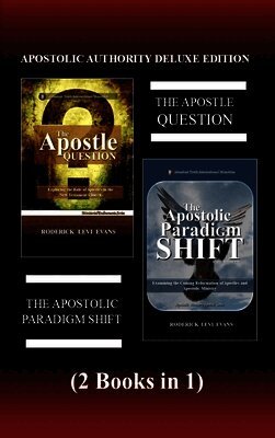 Apostolic Authority Deluxe Edition (2 Books in 1)