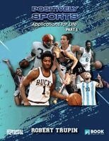Positively Sports: Applications for Life