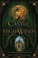 Iva Lou Desiata, Lauren Tompkins - Castle of High Winds, Häftad