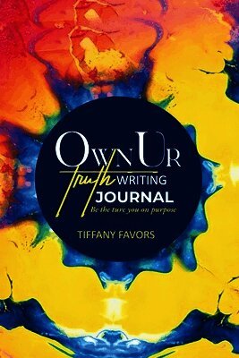 #OwnUrTruth Writing Journal