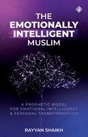 Rayyan Shaikh - Emotionally Intelligent Muslim, Häftad
