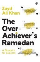 Zayd Ali Khan - Overachiever's Ramadan, Häftad