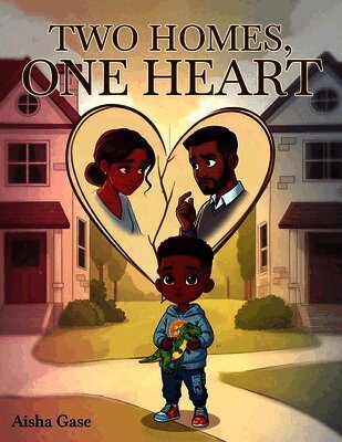 Aisha Gase - Two Homes, One Heart, Häftad