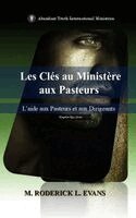 M Roderick L Evans - Les Clés au Ministère aux Pasteurs, Inbunden. Tillgänglighet: Lägg i varukorg