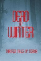 B F Vega, E Gallagher, Cw Stevenson - Dead of Winter, Häftad
