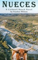 Feather Wilson - Nueces, Inbunden