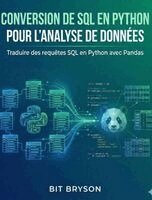 Bit Bryson - Conversion de SQL en Python pour l'analyse de données, Häftad