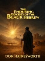 Enduring Odyssey of the Black Hebrew