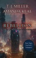 T J Miller, Amanda Klae - Rebellion, Inbunden