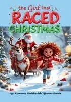 Kevonna Smith, Tijuana Smith - Girl That Raced Christmas, Häftad. Tillgänglighet: Lägg i varukorg