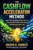 Joseph G Correa - Cashflow Accelerator Method, Häftad