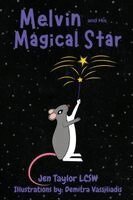 Melvin and His Magical Star