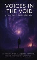 Galactic Deacon - Voices in the Void, Inbunden