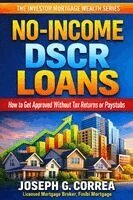 Joseph Correa - No-Income DSCR Loans, Häftad