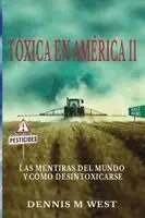 Dennis M West - Toxinas en America II, Häftad. Tillgänglighet: Lägg i varukorg