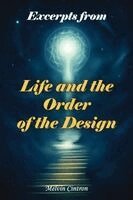 Melvin Cintron - Excerpts of Life and of the Order of the Design, Häftad
