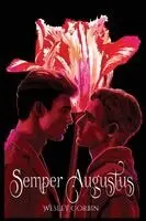 Wesley Corbin - Semper Augustus, Häftad. Tillgänglighet: Lägg i varukorg
