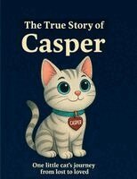 M Edwards - True Story of Casper, Häftad