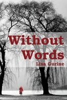 Lisa Gurine - Without Words, Häftad