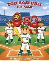 Michael Dwyer - Zoo Baseball The Game, Häftad