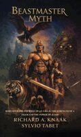 Sylvio Tabet, Richard A Knaak - Beastmaster, Inbunden
