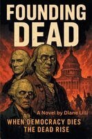 Diane LILLI - Founding Dead, Häftad