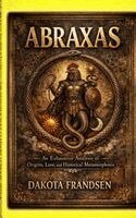 Dakota Frandsen - Abraxas, Häftad