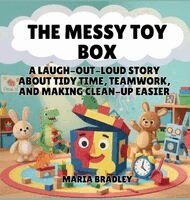 The Messy Toy Box