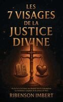 Ribenson Imbert - Les 7 Visages de la Justice Divine, Inbunden