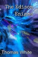 Thomas White - Edison Enigma, Inbunden