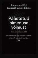 Emmanuel Eni, Zacharias Godseagle - Päästetud pimeduse võimust - Laiendatud väljaanne 2025, Häftad