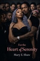 Mary E Shaw - For the Heart of Serenity, Häftad