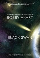 Bobby Akart - Black Swan 2, Inbunden